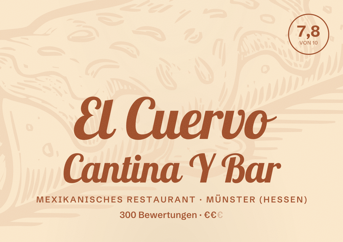 Illustriertes Poster von El Cuervo Cantina Y Bar, Mexikanisches Restaurant in Münster (Hessen): Bewertung 7,8 von 10 aus 300 Bewertungen, Preisniveau €€
