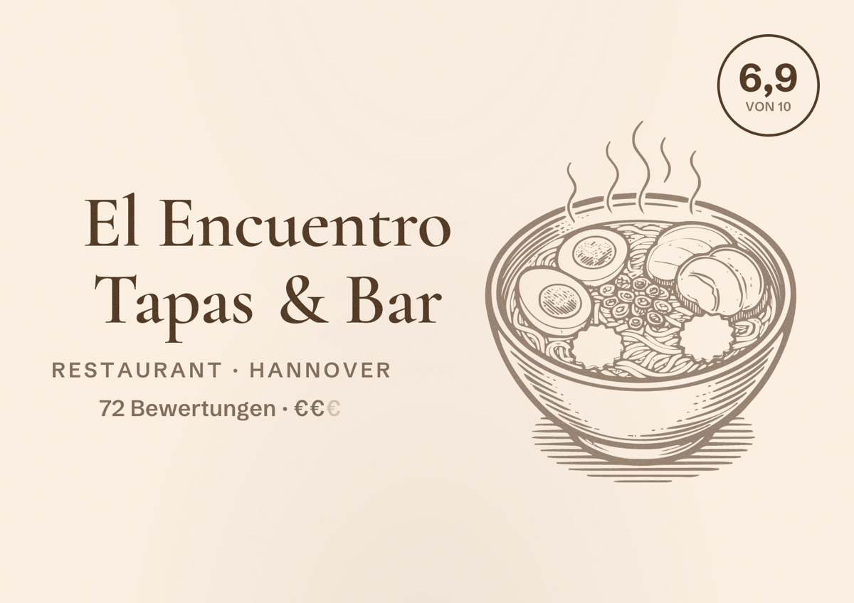 Illustriertes Poster von El Encuentro Tapas & Bar, Restaurant in Hannover: Bewertung 6,9 von 10 aus 72 Bewertungen, Preisniveau €€