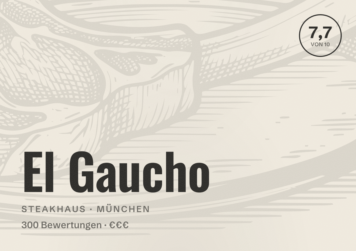 Illustriertes Poster von El Gaucho, Steakhaus in München: Bewertung 7,7 von 10 aus 300 Bewertungen, Preisniveau €€€
