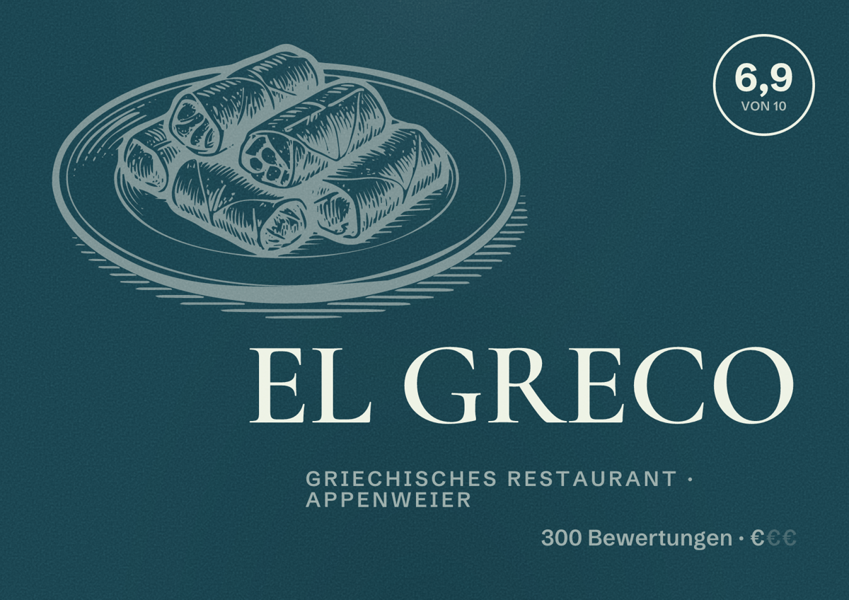 Illustriertes Poster von EL GRECO, Griechisches Restaurant in Appenweier: Bewertung 6,9 von 10 aus 300 Bewertungen, Preisniveau €