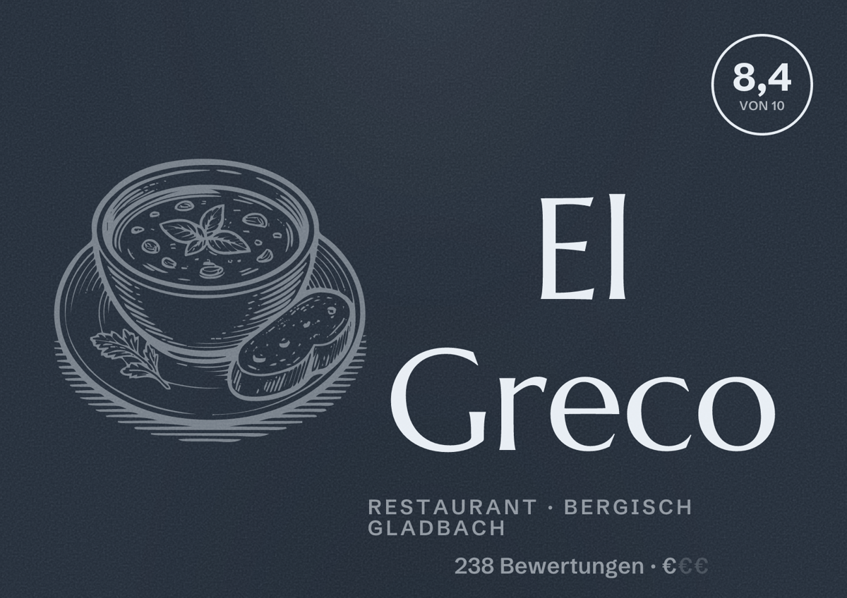 Illustriertes Poster von El Greco, Restaurant in Bergisch Gladbach: Bewertung 8,4 von 10 aus 238 Bewertungen, Preisniveau €