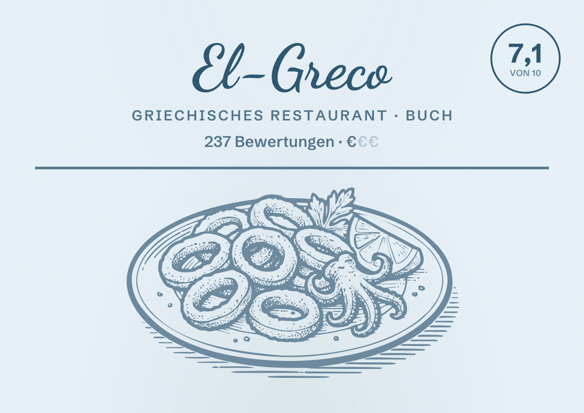 Illustriertes Poster von El-Greco, Griechisches Restaurant in Buch: Bewertung 7,1 von 10 aus 237 Bewertungen, Preisniveau €