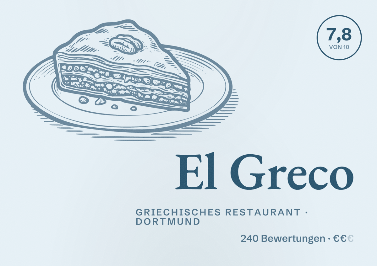 Illustriertes Poster von El Greco, Griechisches Restaurant in Dortmund: Bewertung 7,8 von 10 aus 240 Bewertungen, Preisniveau €€