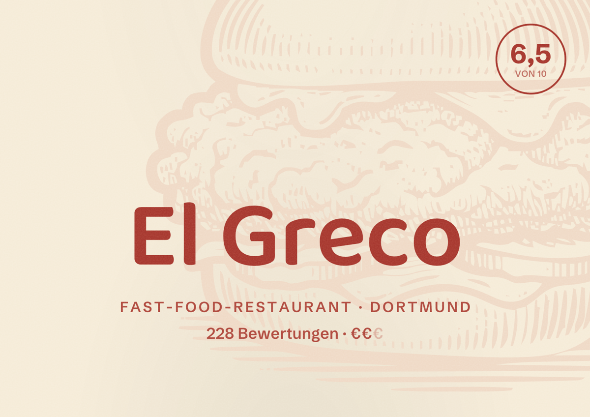 Illustriertes Poster von El Greco, Fast-Food-Restaurant in Dortmund: Bewertung 6,5 von 10 aus 228 Bewertungen, Preisniveau €€