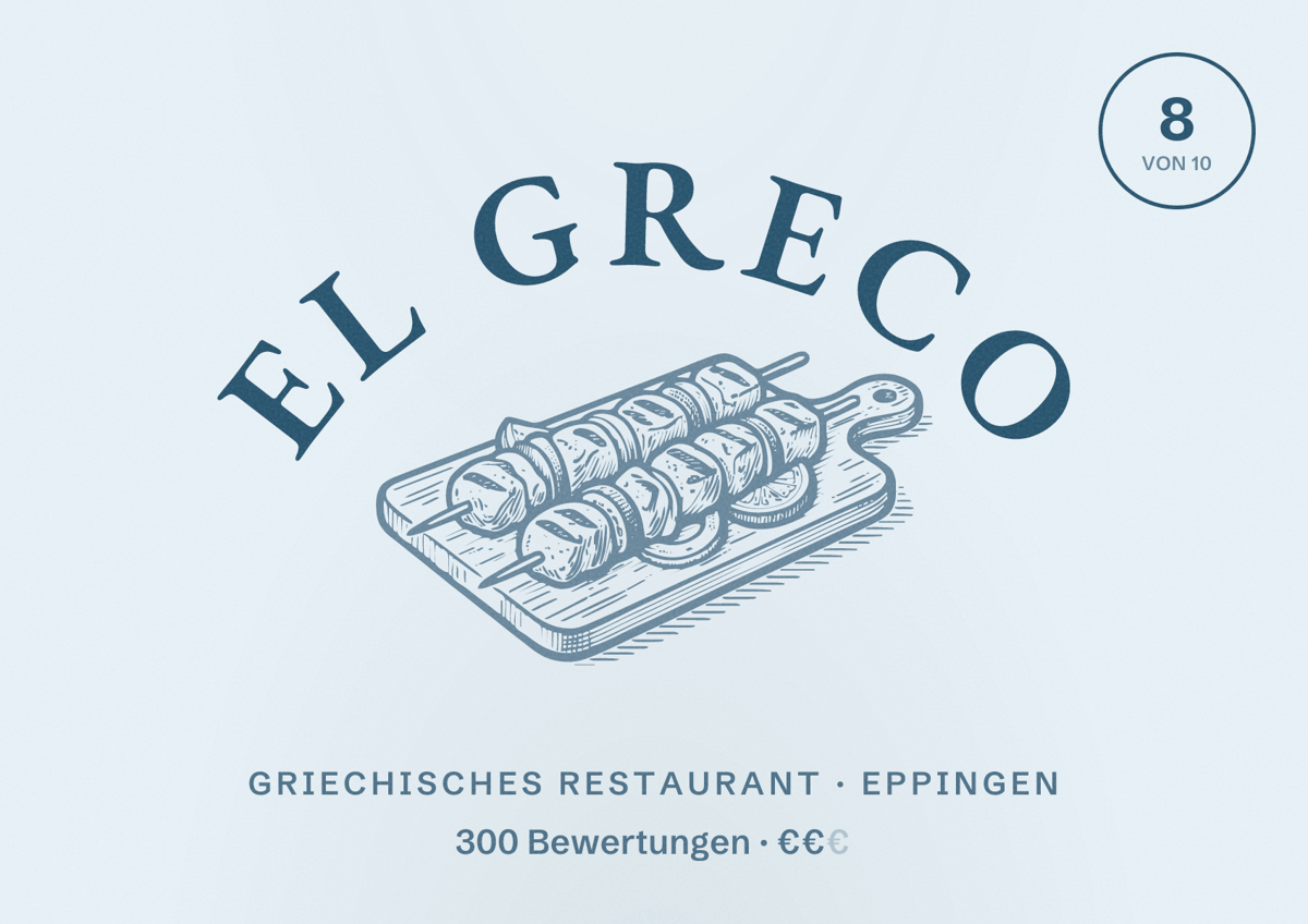 Illustriertes Poster von El Greco, Griechisches Restaurant in Eppingen: Bewertung 8 von 10 aus 300 Bewertungen, Preisniveau €€