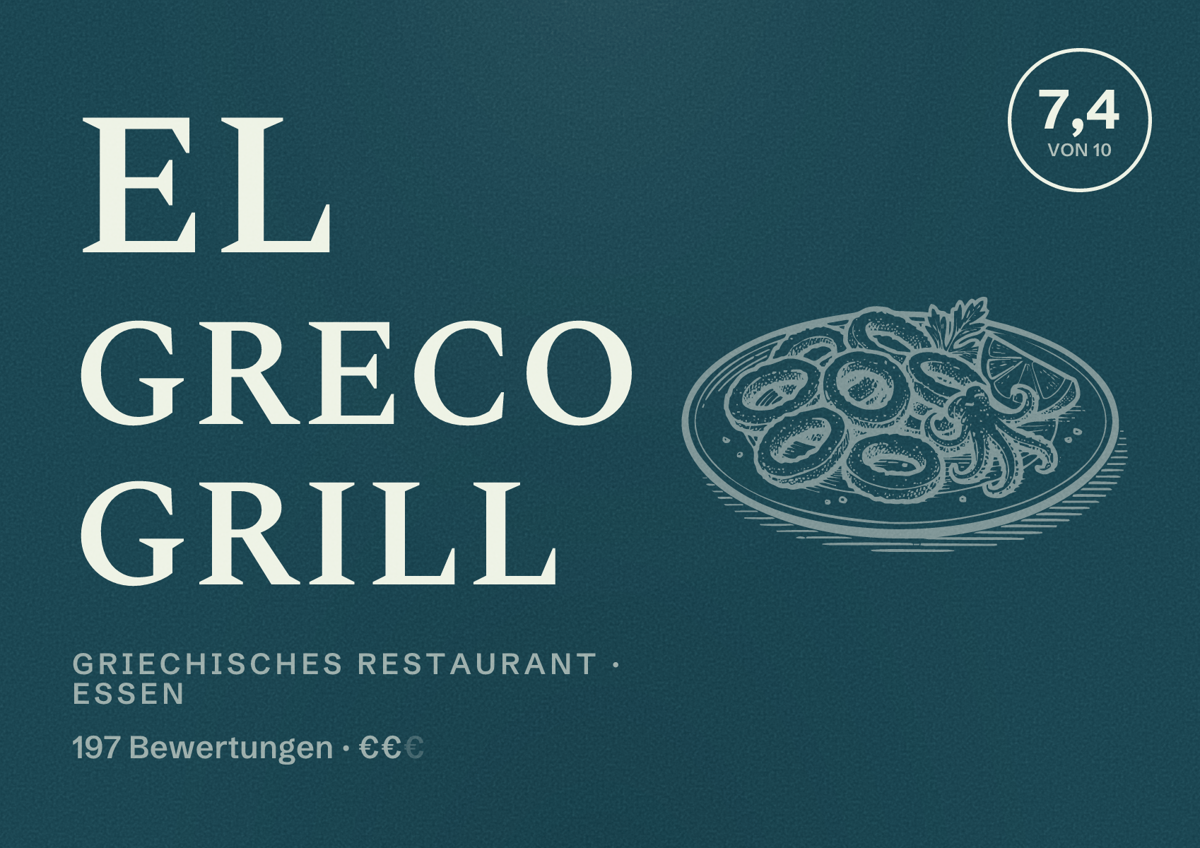 Illustriertes Poster von El Greco Grill, Griechisches Restaurant in Essen: Bewertung 7,4 von 10 aus 197 Bewertungen, Preisniveau €€