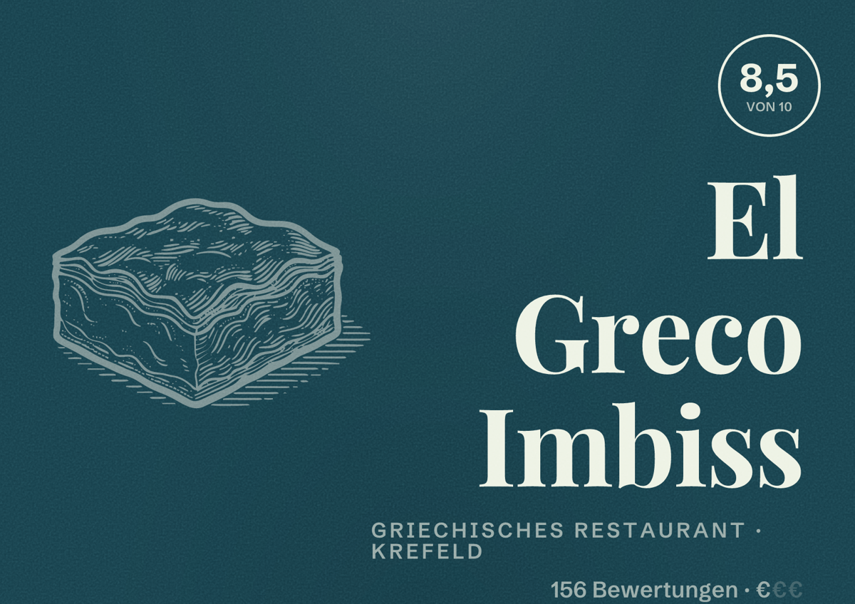Illustriertes Poster von El Greco Imbiss, Griechisches Restaurant in Krefeld: Bewertung 8,5 von 10 aus 156 Bewertungen, Preisniveau €