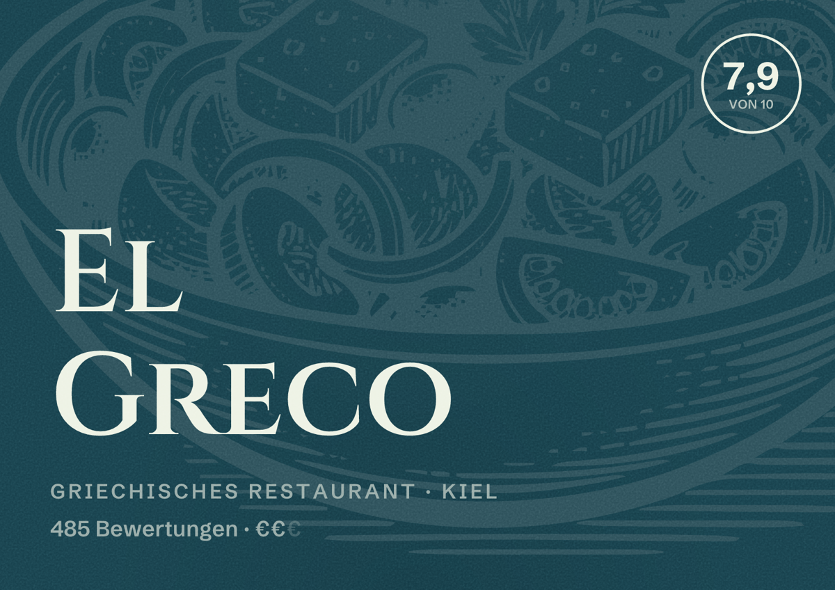 Illustriertes Poster von El Greco, Griechisches Restaurant in Kiel: Bewertung 7,9 von 10 aus 485 Bewertungen, Preisniveau €€