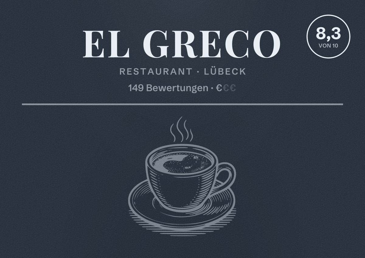 Illustriertes Poster von El Greco, Restaurant in Lübeck: Bewertung 8,3 von 10 aus 149 Bewertungen, Preisniveau €