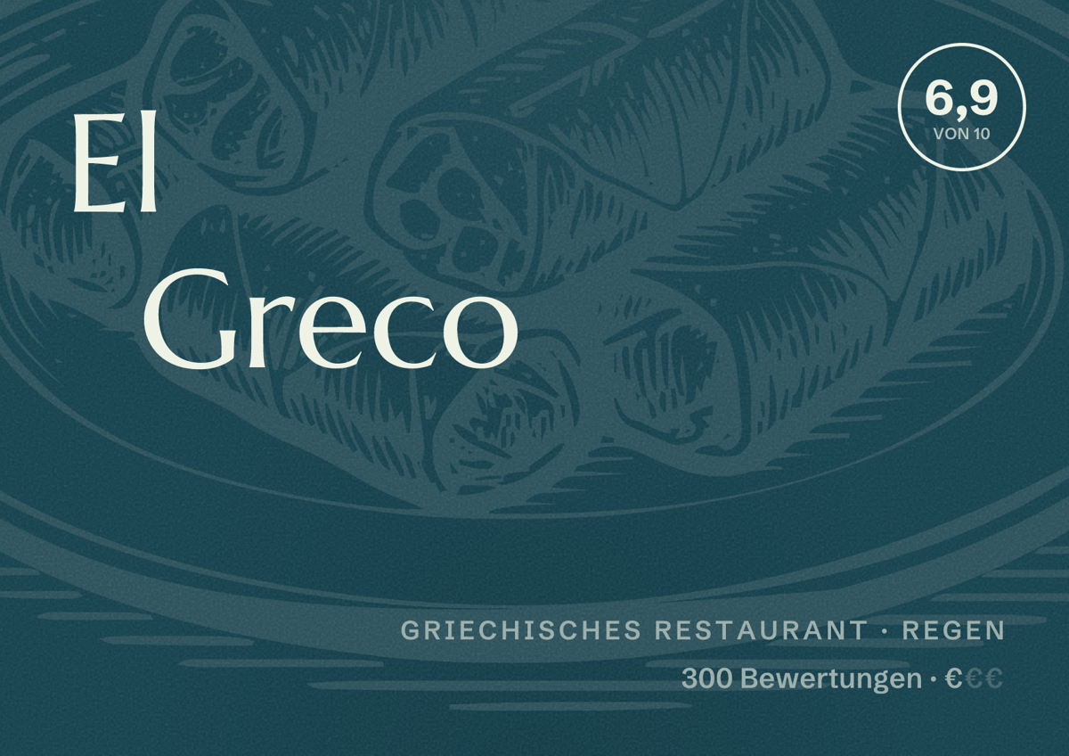 Illustriertes Poster von El Greco, Griechisches Restaurant in Regen: Bewertung 6,9 von 10 aus 300 Bewertungen, Preisniveau €