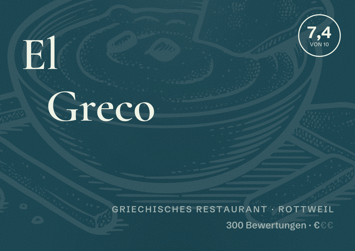 Illustriertes Poster von El Greco, Griechisches Restaurant in Rottweil: Bewertung 7,4 von 10 aus 300 Bewertungen, Preisniveau €