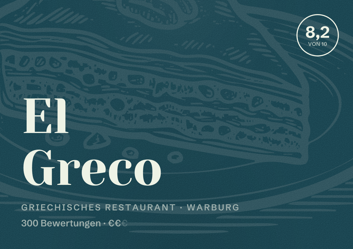 Illustriertes Poster von El Greco, Griechisches Restaurant in Warburg: Bewertung 8,2 von 10 aus 300 Bewertungen, Preisniveau €€