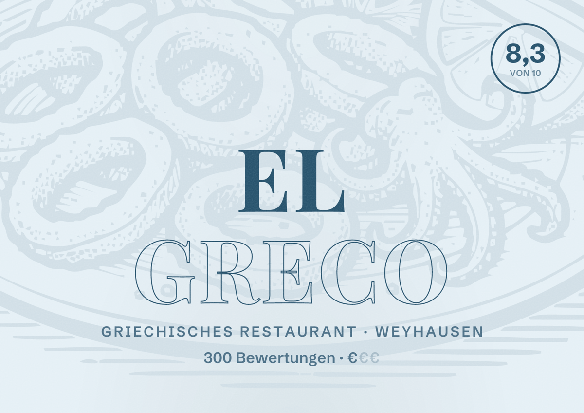 Illustriertes Poster von El Greco, Griechisches Restaurant in Weyhausen: Bewertung 8,3 von 10 aus 300 Bewertungen, Preisniveau €
