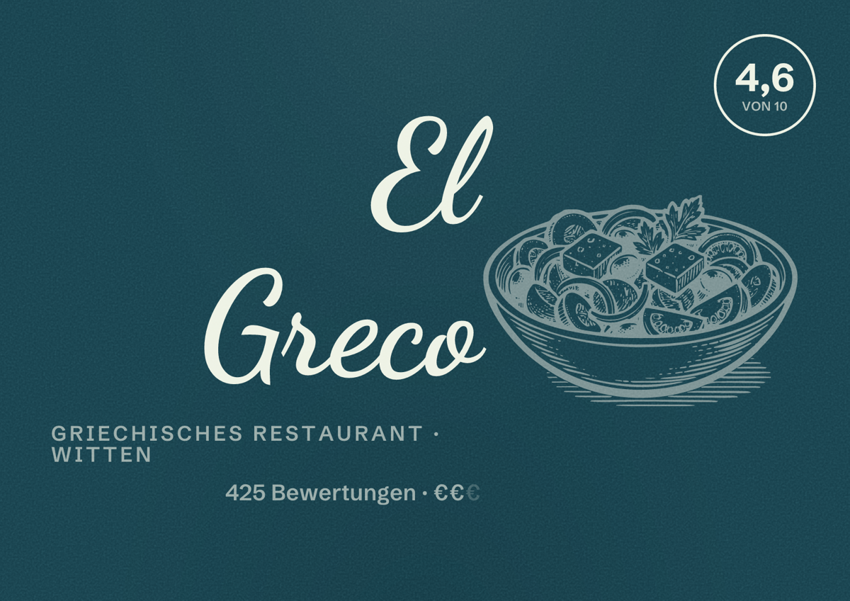 Illustriertes Poster von El Greco, Griechisches Restaurant in Witten: Bewertung 4,6 von 10 aus 425 Bewertungen, Preisniveau €€