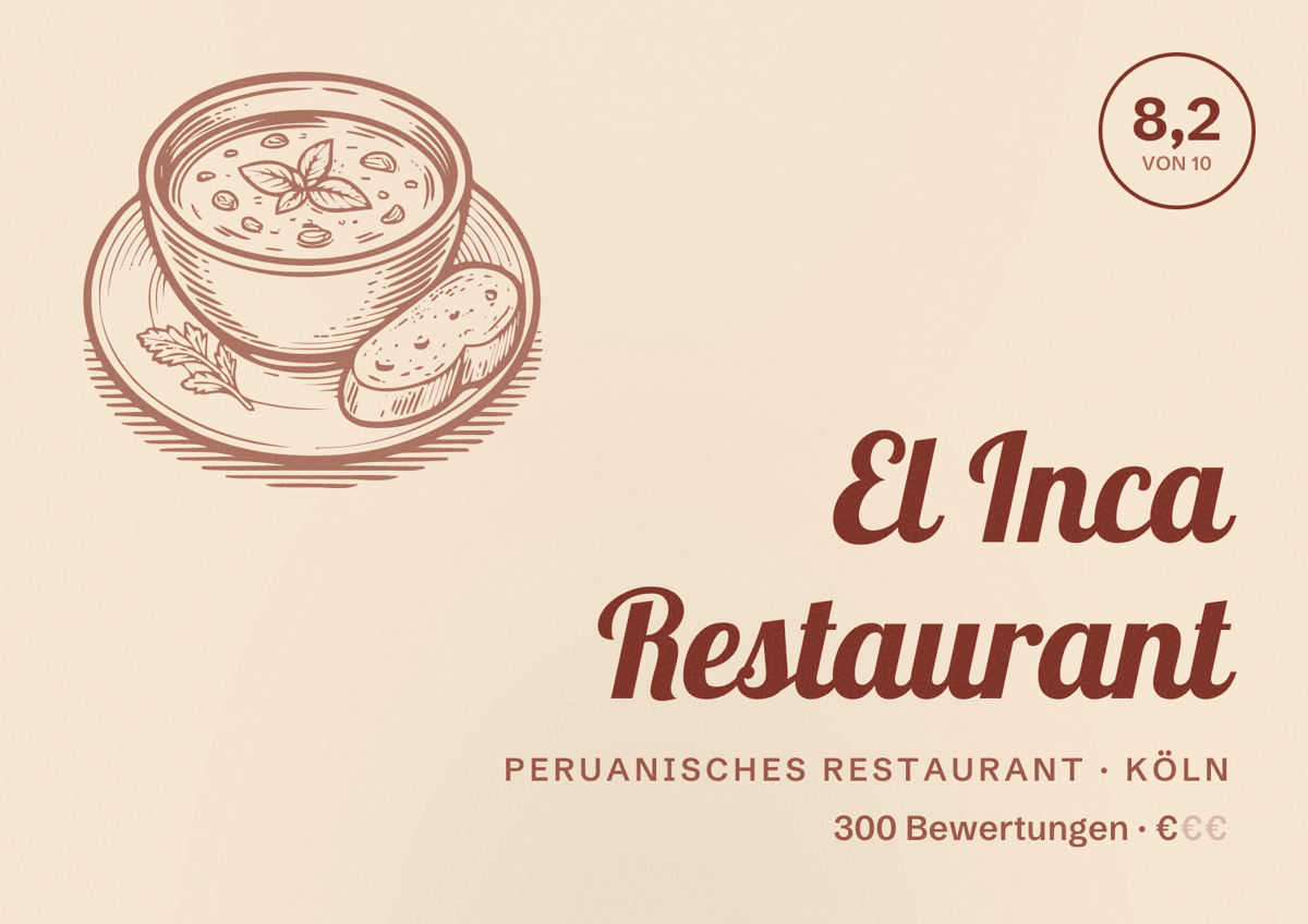 Illustriertes Poster von El Inca Restaurant, Peruanisches Restaurant in Köln: Bewertung 8,2 von 10 aus 300 Bewertungen, Preisniveau €