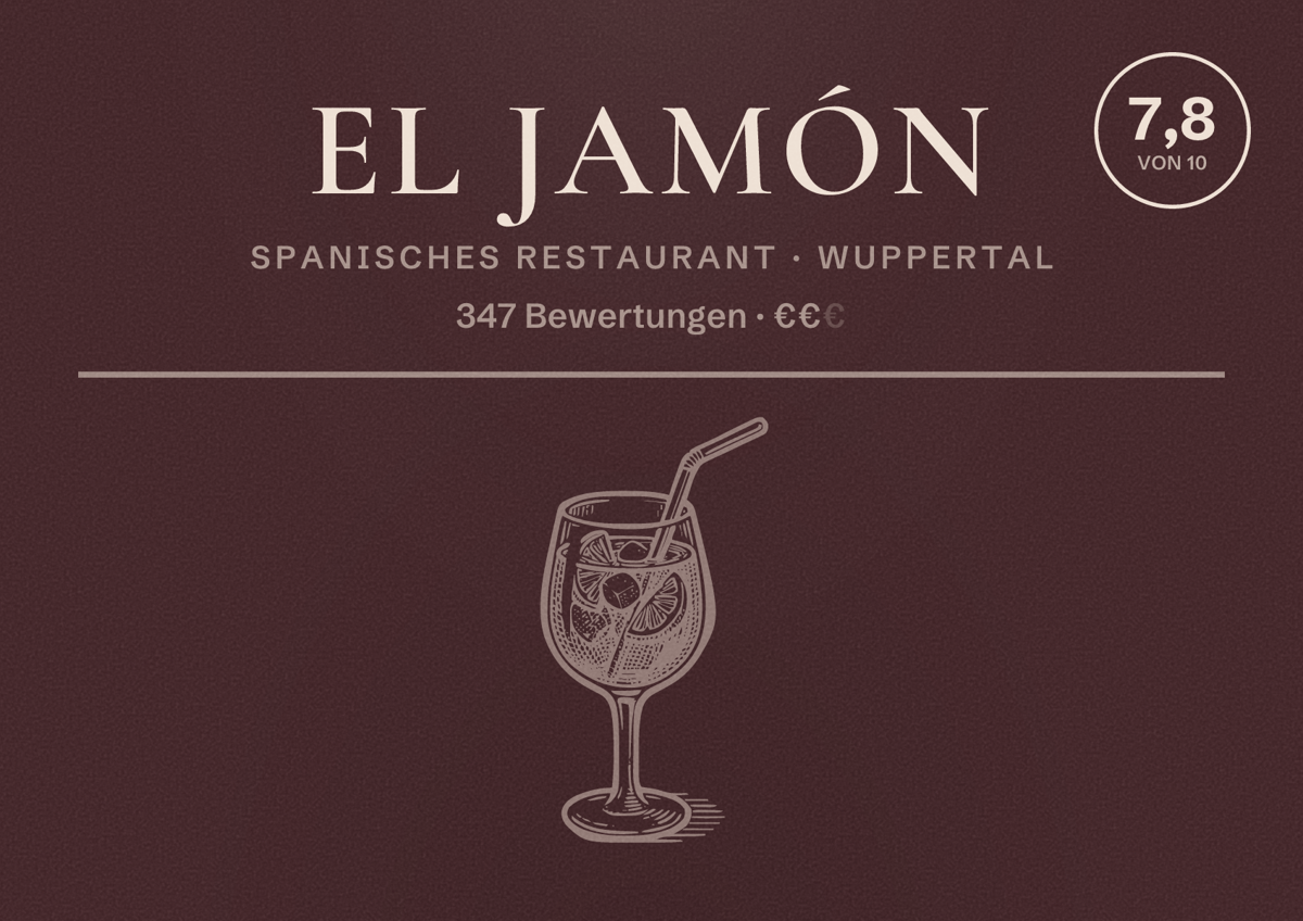 Illustriertes Poster von El Jamón, Spanisches Restaurant in Wuppertal: Bewertung 7,8 von 10 aus 347 Bewertungen, Preisniveau €€