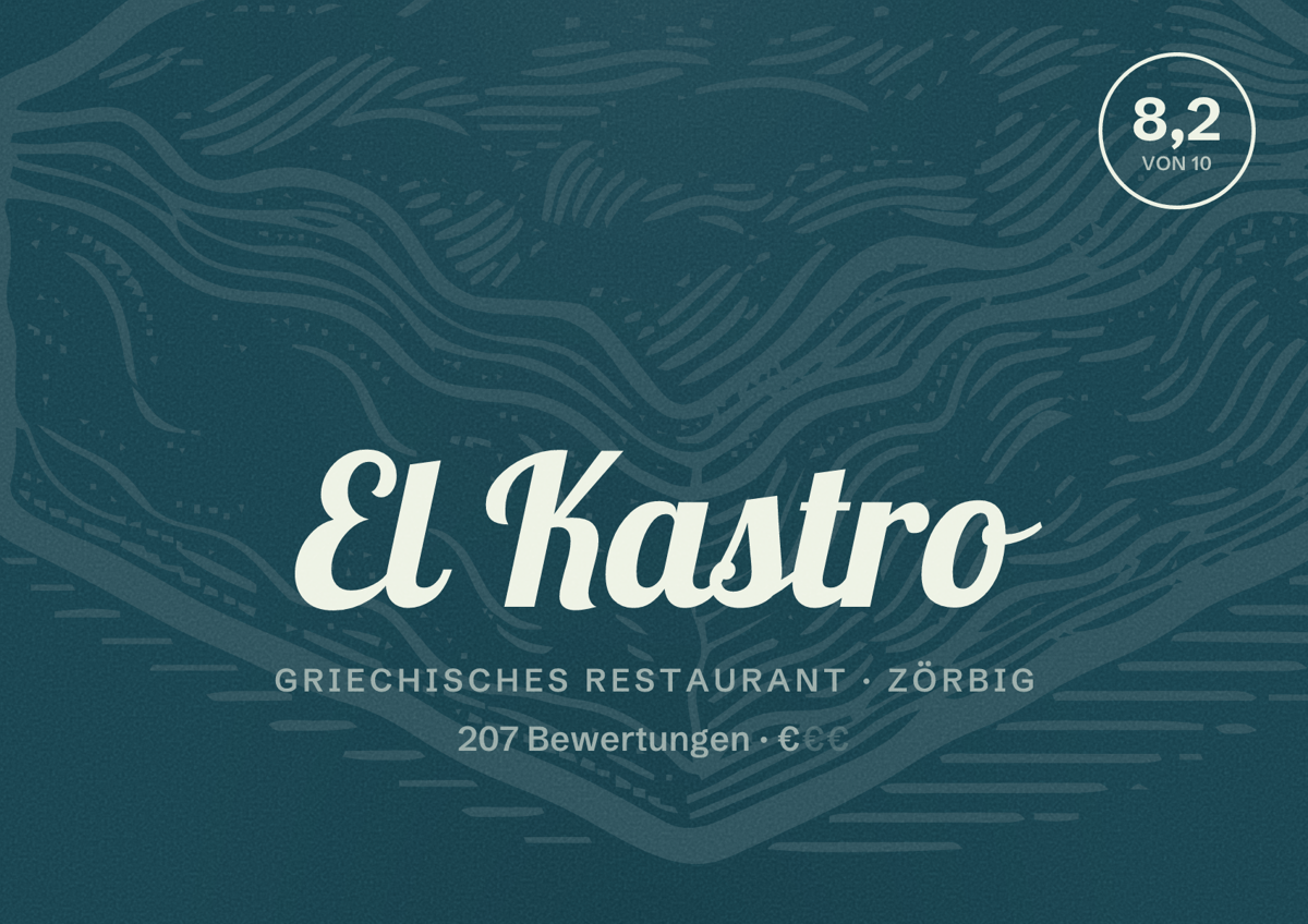 Illustriertes Poster von El Kastro, Griechisches Restaurant in Zörbig: Bewertung 8,2 von 10 aus 207 Bewertungen, Preisniveau €