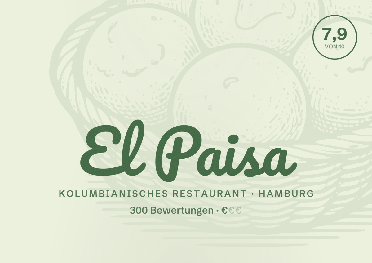 Illustriertes Poster von El Paisa, Kolumbianisches Restaurant in Hamburg: Bewertung 7,9 von 10 aus 300 Bewertungen, Preisniveau €