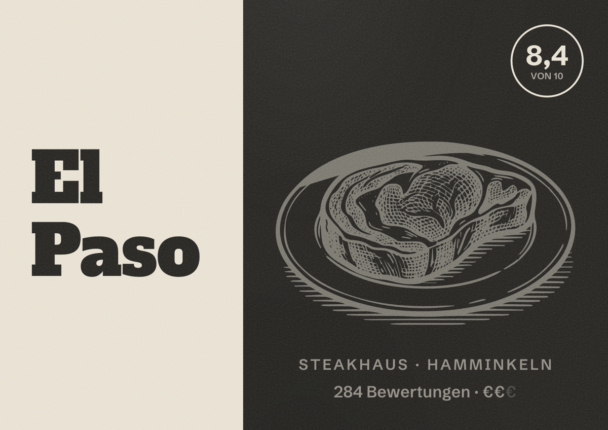 Illustriertes Poster von El Paso, Steakhaus in Hamminkeln: Bewertung 8,4 von 10 aus 284 Bewertungen, Preisniveau €€