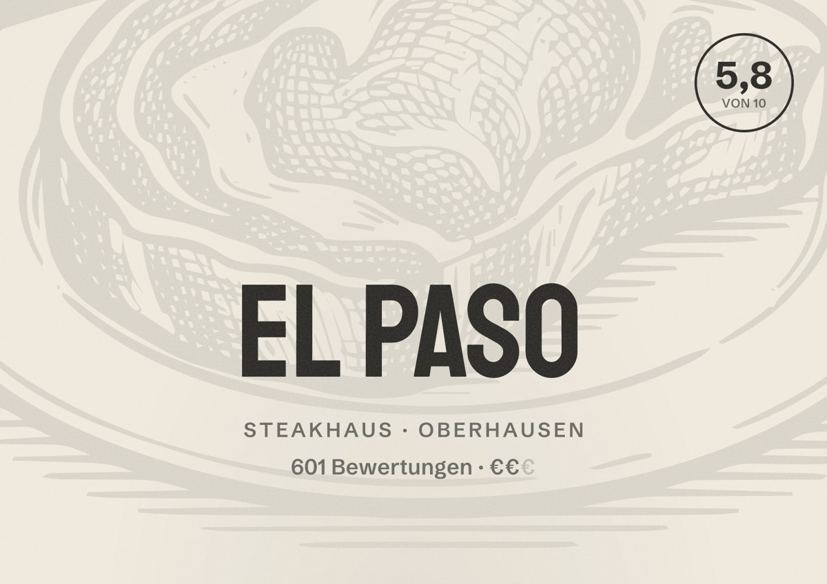 Illustriertes Poster von El Paso, Steakhaus in Oberhausen: Bewertung 5,8 von 10 aus 601 Bewertungen, Preisniveau €€