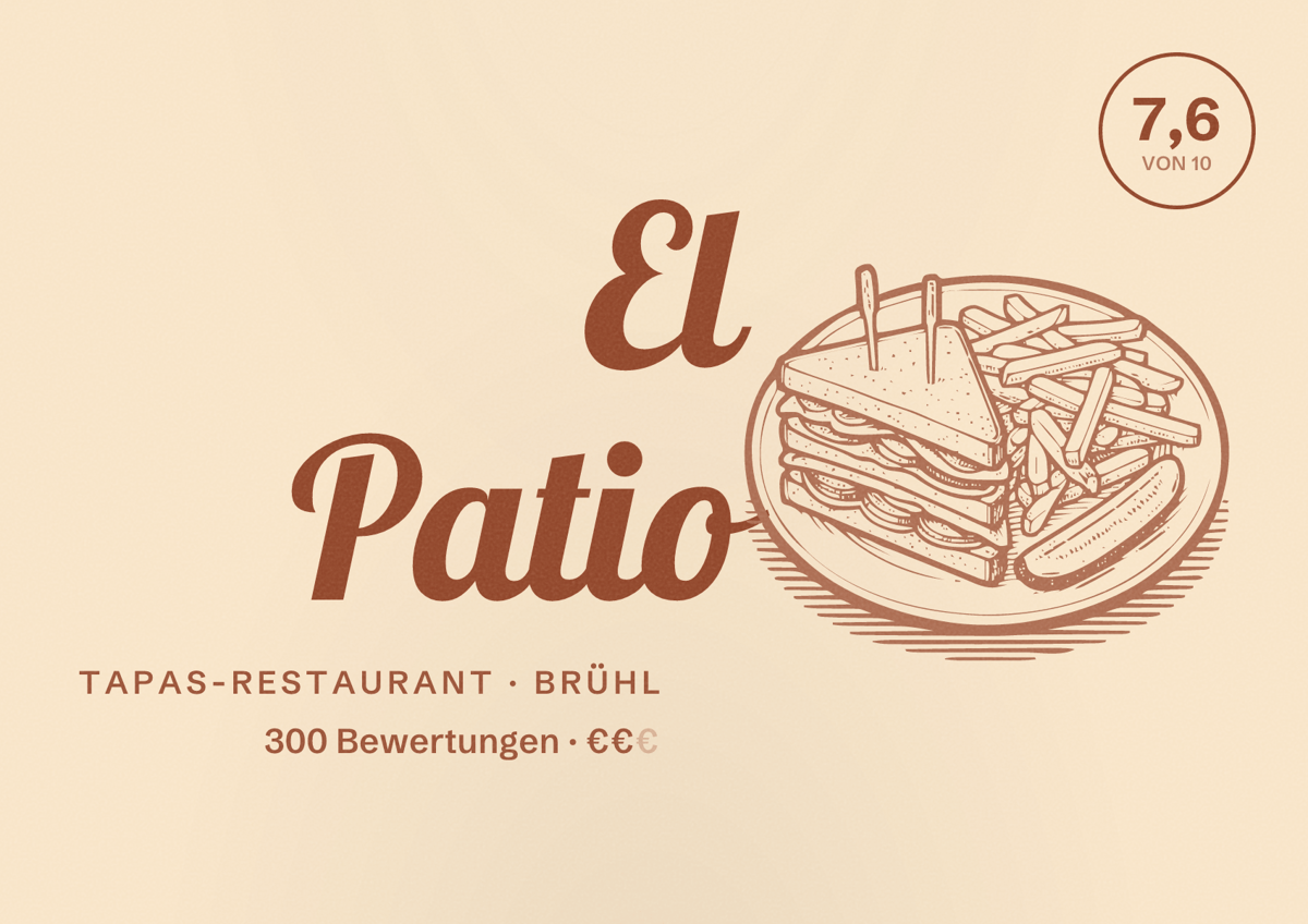 Illustriertes Poster von El Patio, Tapas-Restaurant in Brühl: Bewertung 7,6 von 10 aus 300 Bewertungen, Preisniveau €€