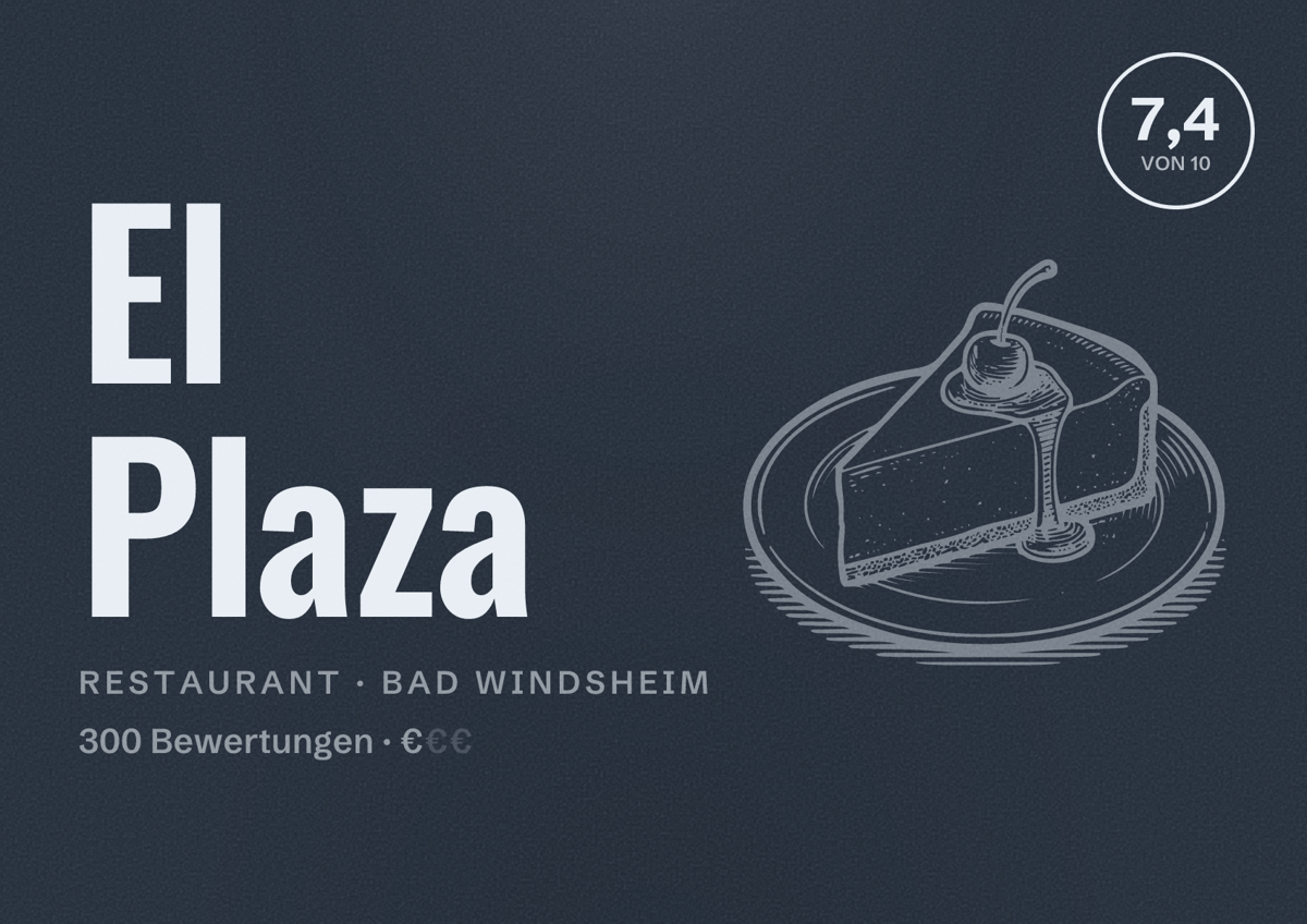 Illustriertes Poster von El Plaza, Restaurant in Bad Windsheim: Bewertung 7,4 von 10 aus 300 Bewertungen, Preisniveau €