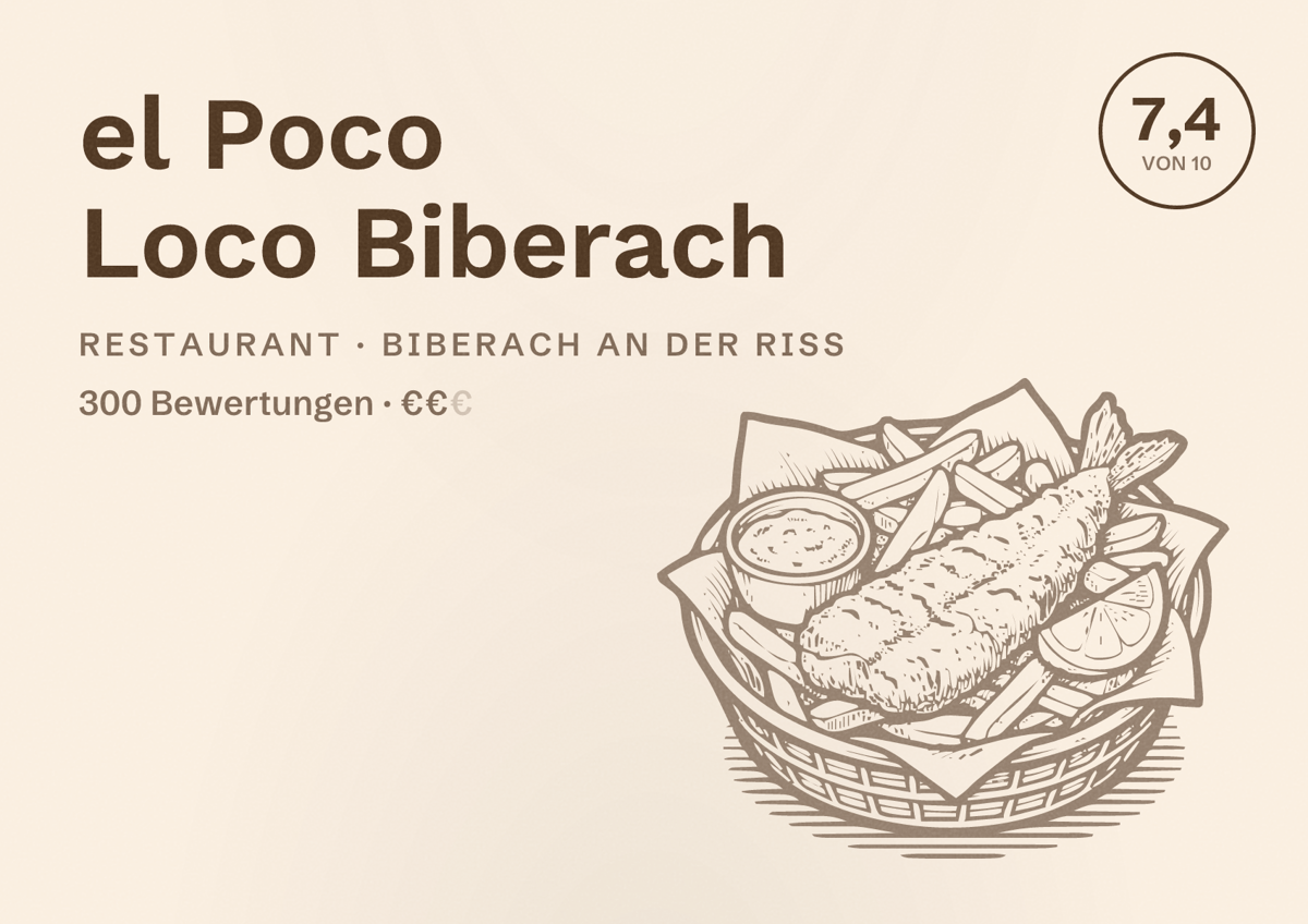 Illustriertes Poster von el Poco Loco Biberach, Restaurant in Biberach an der Riß: Bewertung 7,4 von 10 aus 300 Bewertungen, Preisniveau €€
