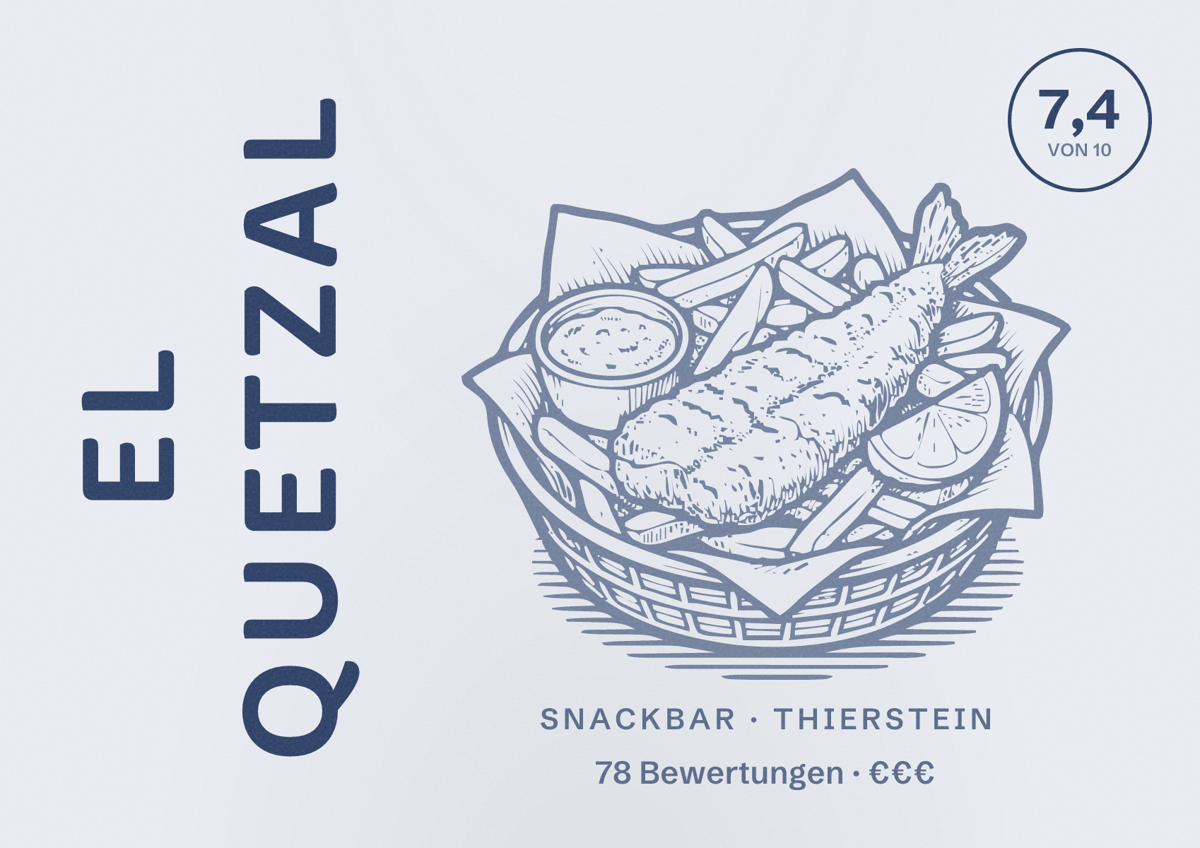 Illustriertes Poster von El Quetzal, Snackbar in Thierstein: Bewertung 7,4 von 10 aus 78 Bewertungen, Preisniveau €€€
