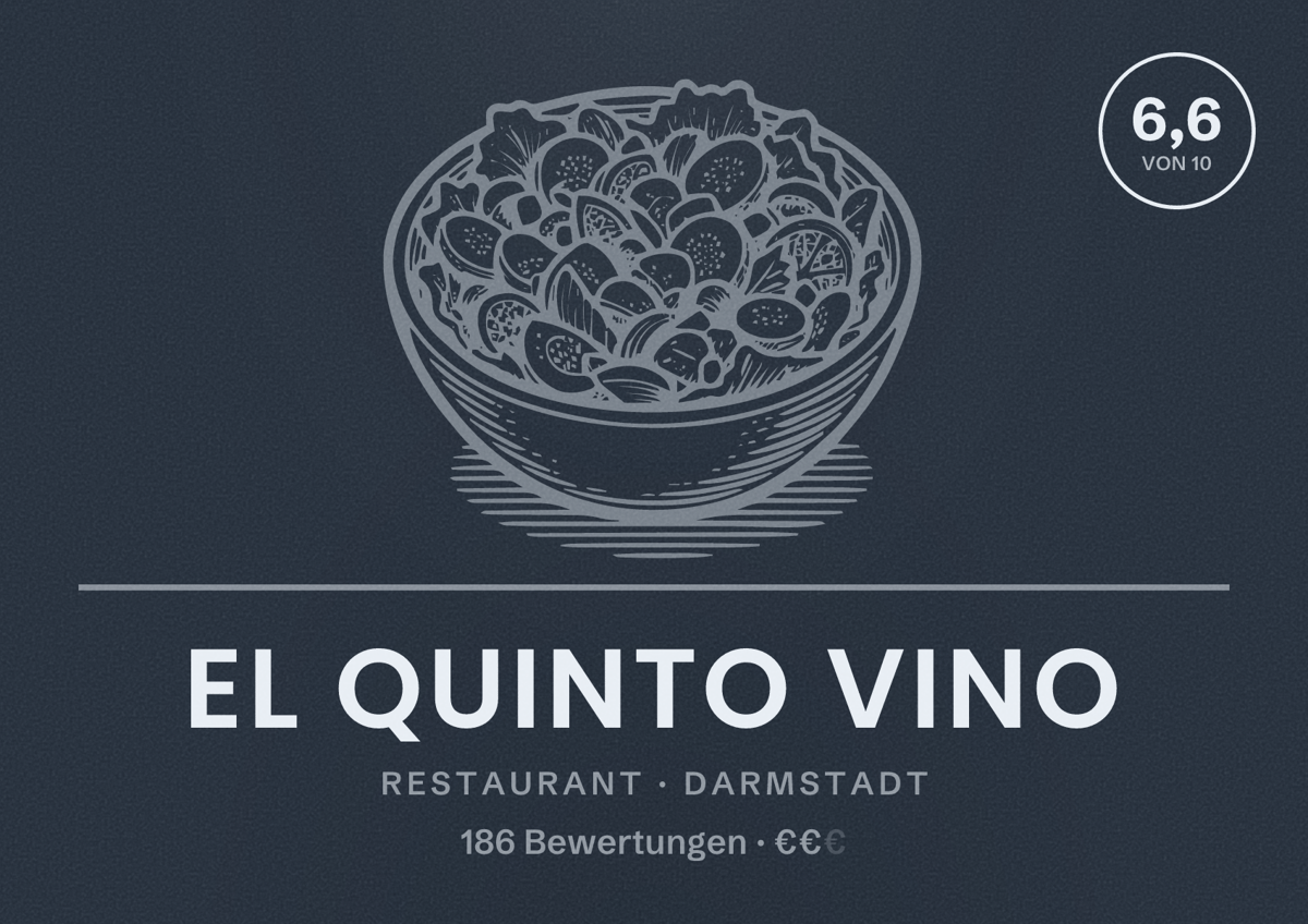 Illustriertes Poster von EL Quinto Vino, Restaurant in Darmstadt: Bewertung 6,6 von 10 aus 186 Bewertungen, Preisniveau €€