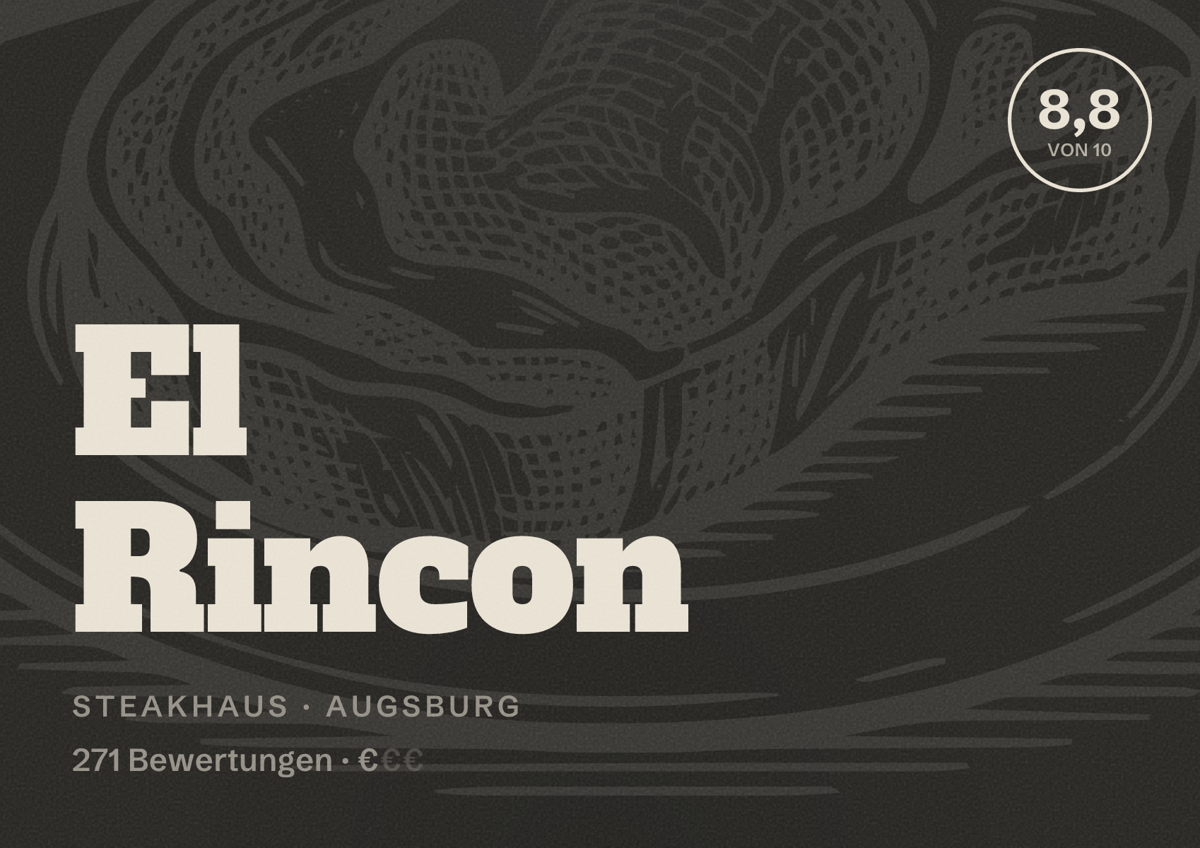 Illustriertes Poster von El Rincon, Steakhaus in Augsburg: Bewertung 8,8 von 10 aus 271 Bewertungen, Preisniveau €