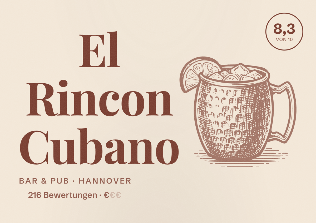 Illustriertes Poster von El Rincon Cubano, Bar & Pub in Hannover: Bewertung 8,3 von 10 aus 216 Bewertungen, Preisniveau €