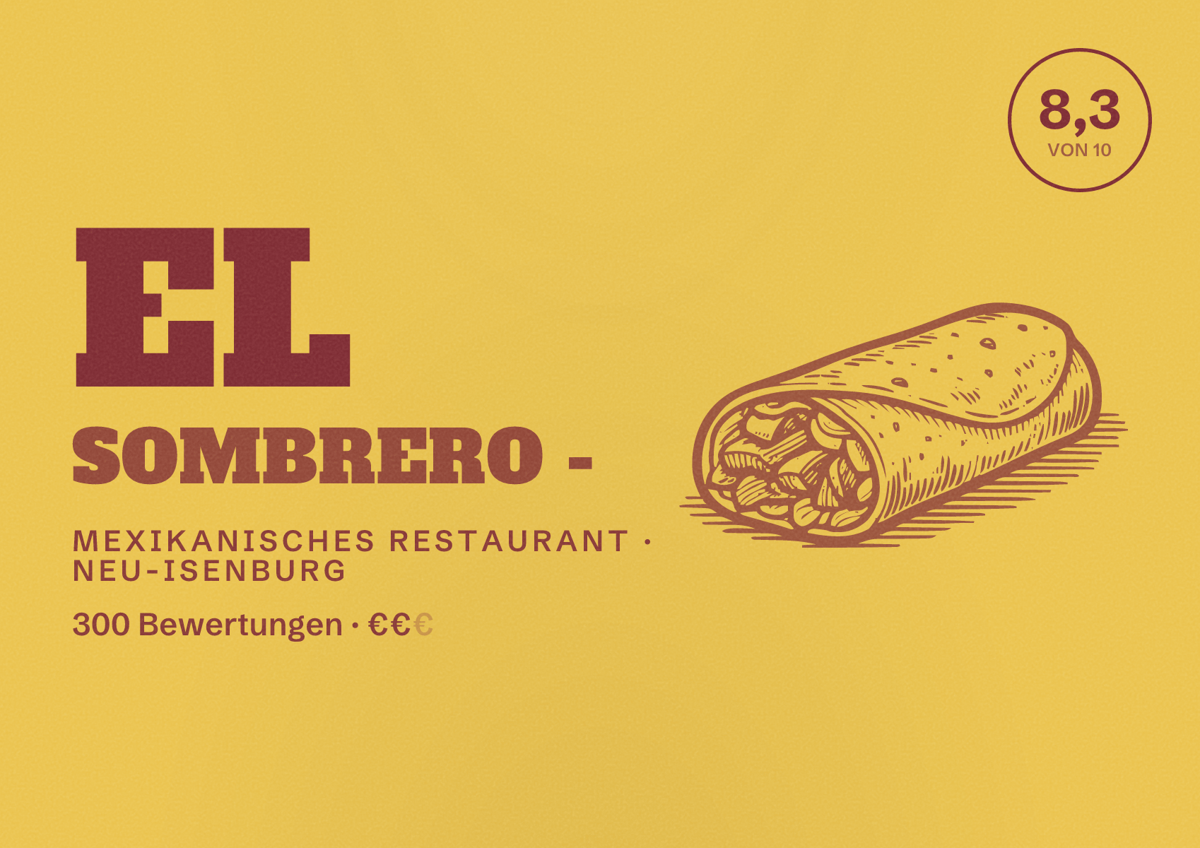 Illustriertes Poster von El Sombrero -, Mexikanisches Restaurant in Neu-Isenburg: Bewertung 8,3 von 10 aus 300 Bewertungen, Preisniveau €€