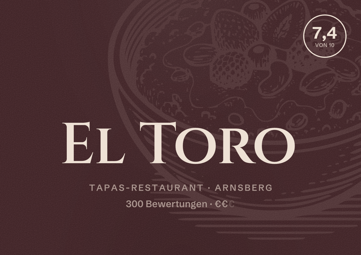 Illustriertes Poster von El Toro, Tapas-Restaurant in Arnsberg: Bewertung 7,4 von 10 aus 300 Bewertungen, Preisniveau €€