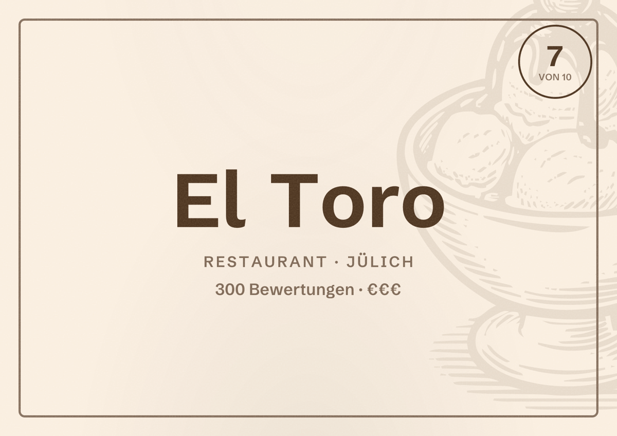 Illustriertes Poster von El Toro, Restaurant in Jülich: Bewertung 7 von 10 aus 300 Bewertungen, Preisniveau €€€