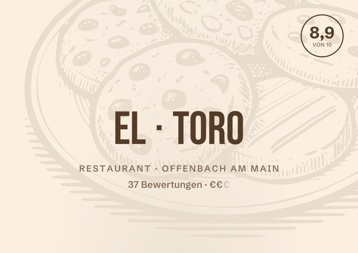 Illustriertes Poster von El Toro, Restaurant in Offenbach am Main: Bewertung 8,9 von 10 aus 37 Bewertungen, Preisniveau €€
