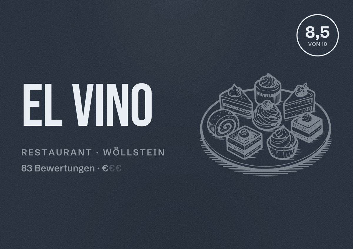 Illustriertes Poster von El Vino, Restaurant in Wöllstein: Bewertung 8,5 von 10 aus 83 Bewertungen, Preisniveau €