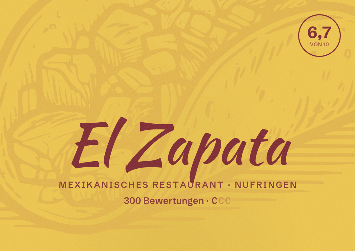 Illustriertes Poster von El Zapata, Mexikanisches Restaurant in Nufringen: Bewertung 6,7 von 10 aus 300 Bewertungen, Preisniveau €