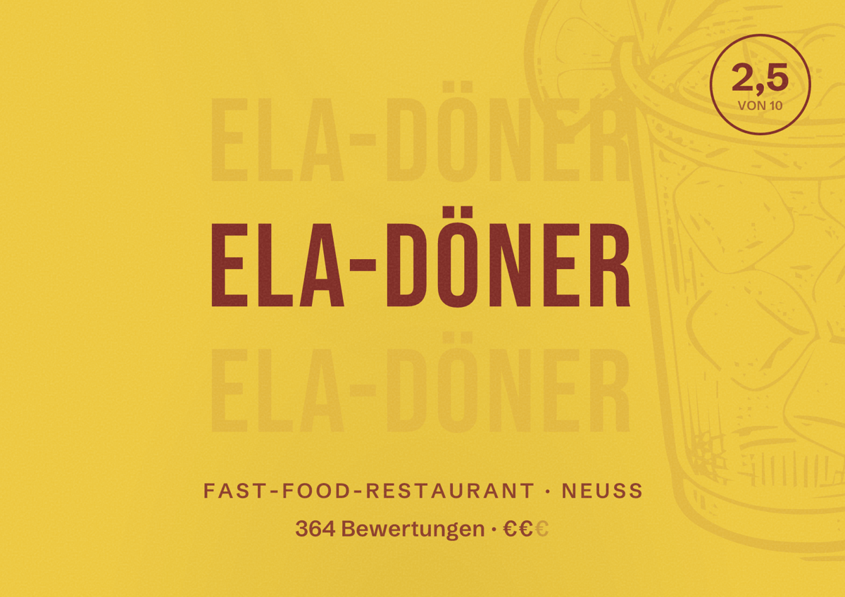 Illustriertes Poster von ELA-DÖNER, Fast-Food-Restaurant in Neuss: Bewertung 2,5 von 10 aus 364 Bewertungen, Preisniveau €€