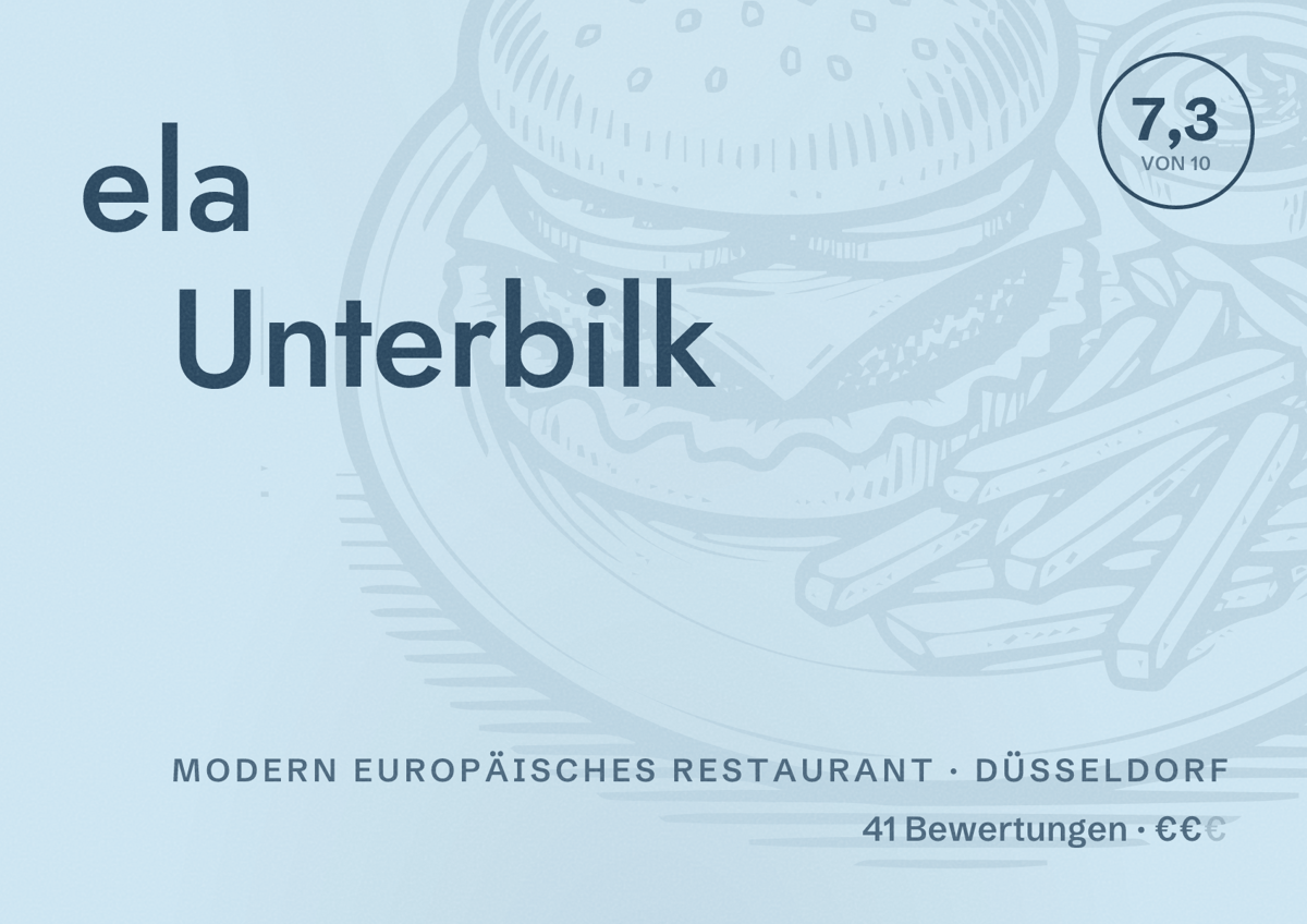 Illustriertes Poster von ela Unterbilk, Modern europäisches Restaurant in Düsseldorf: Bewertung 7,3 von 10 aus 41 Bewertungen, Preisniveau €€