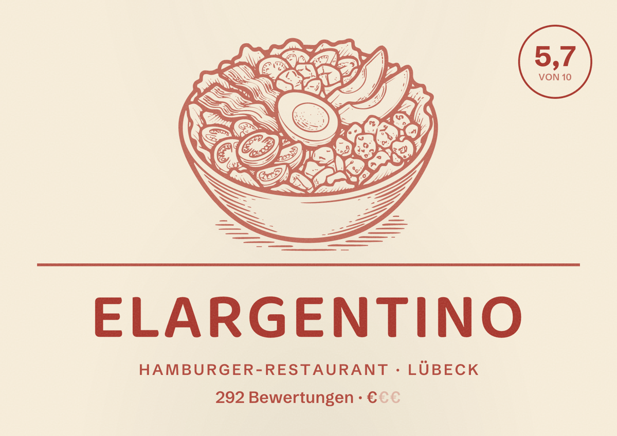 Illustriertes Poster von ElArgentino, Hamburger-Restaurant in Lübeck: Bewertung 5,7 von 10 aus 292 Bewertungen, Preisniveau €