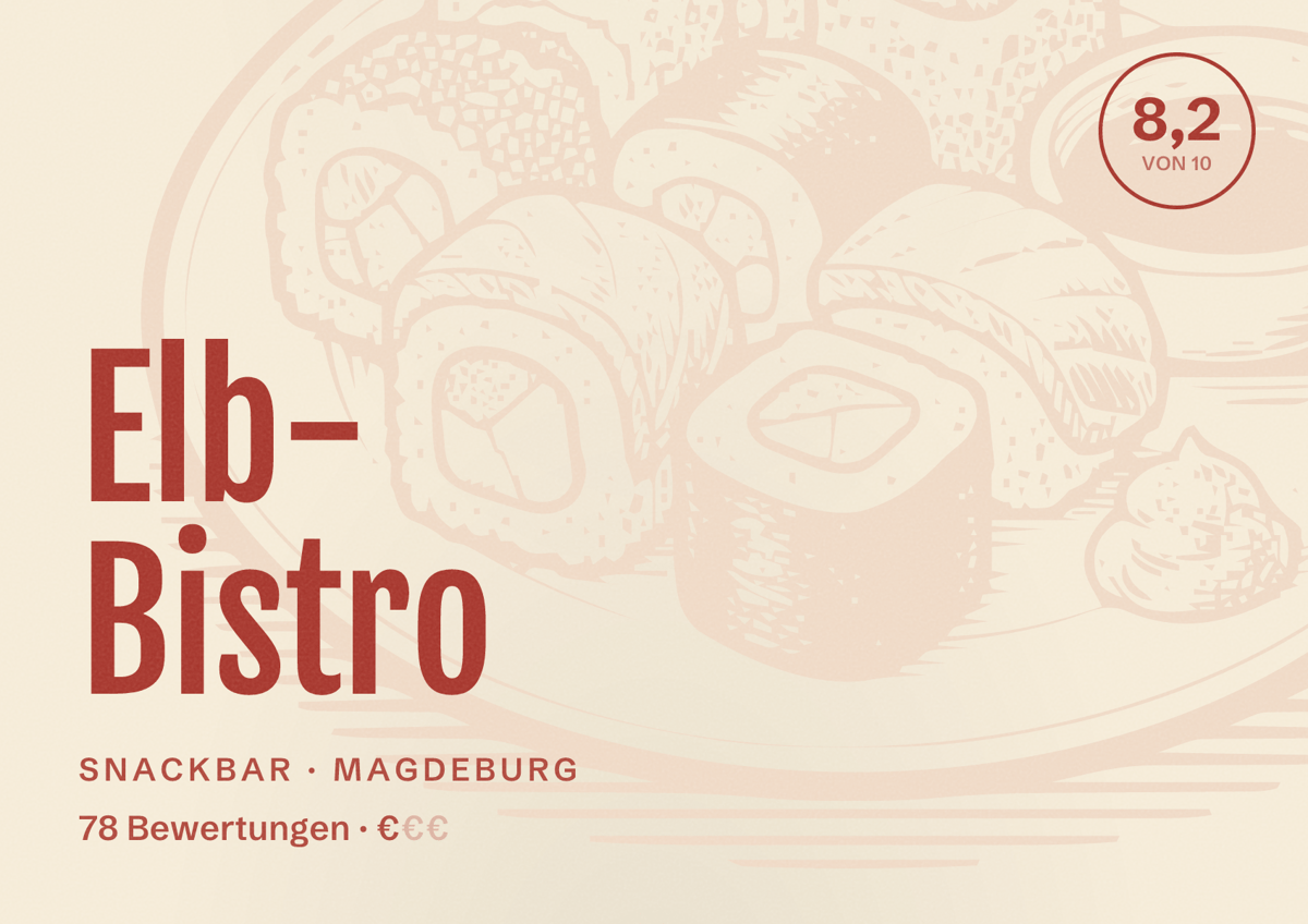 Illustriertes Poster von Elb- Bistro, Snackbar in Magdeburg: Bewertung 8,2 von 10 aus 78 Bewertungen, Preisniveau €
