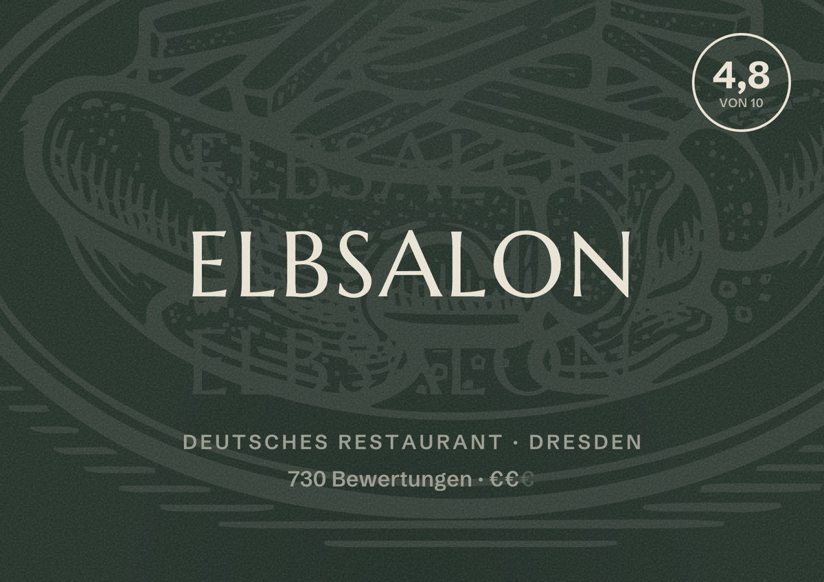 Illustriertes Poster von Elbsalon, Deutsches Restaurant in Dresden: Bewertung 4,8 von 10 aus 730 Bewertungen, Preisniveau €€