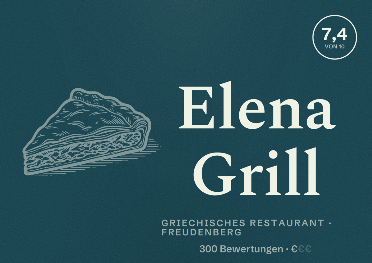 Illustriertes Poster von Elena Grill, Griechisches Restaurant in Freudenberg: Bewertung 7,4 von 10 aus 300 Bewertungen, Preisniveau €