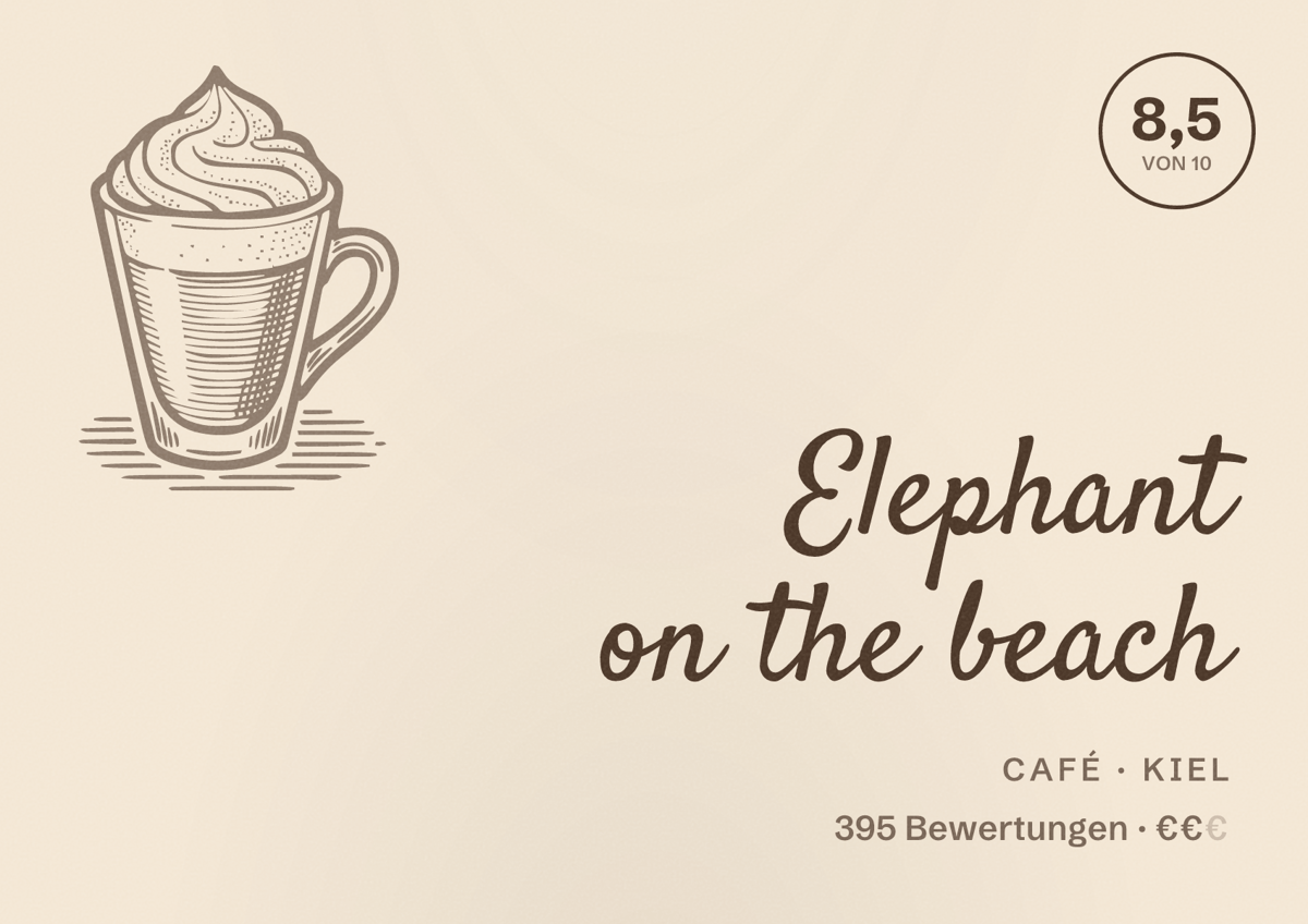 Illustriertes Poster von Elephant on the beach, Café in Kiel: Bewertung 8,5 von 10 aus 395 Bewertungen, Preisniveau €€