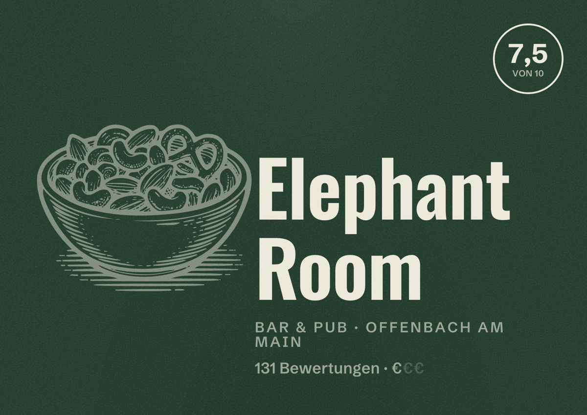 Illustriertes Poster von Elephant Room, Bar & Pub in Offenbach am Main: Bewertung 7,5 von 10 aus 131 Bewertungen, Preisniveau €