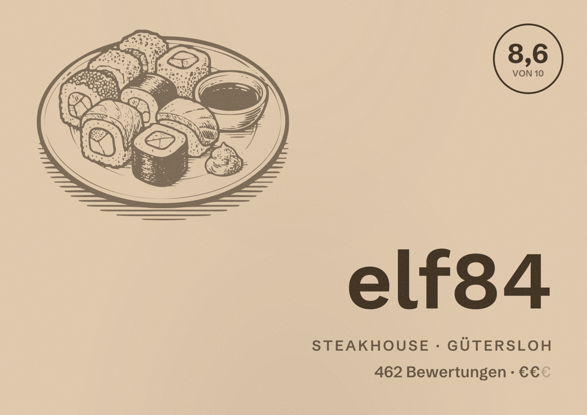 Illustriertes Poster von elf84, Steakhouse in Gütersloh: Bewertung 8,6 von 10 aus 462 Bewertungen, Preisniveau €€
