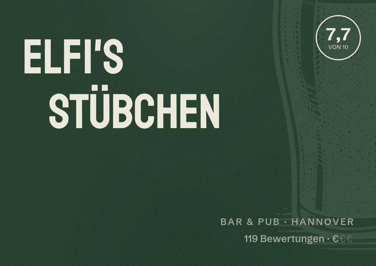 Illustriertes Poster von Elfi's Stübchen, Bar & Pub in Hannover: Bewertung 7,7 von 10 aus 119 Bewertungen, Preisniveau €