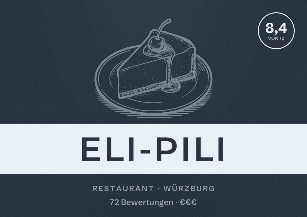 Illustriertes Poster von Eli-Pili, Restaurant in Würzburg: Bewertung 8,4 von 10 aus 72 Bewertungen, Preisniveau €€€