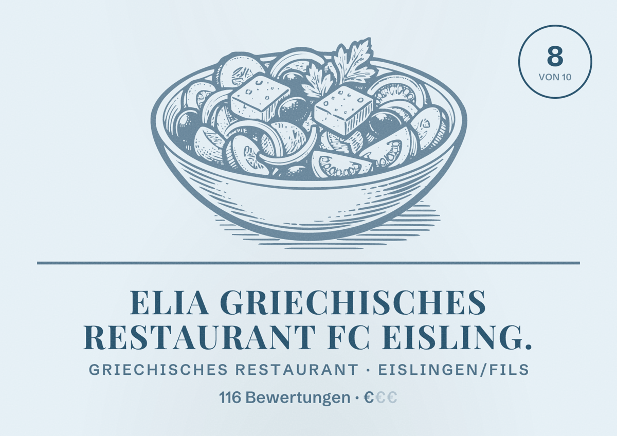 Illustriertes Poster von Elia Griechisches Restaurant FC Eisling., Griechisches Restaurant in Eislingen/Fils: Bewertung 8 von 10 aus 116 Bewertungen, Preisniveau €