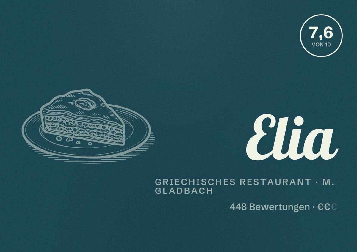 Illustriertes Poster von Elia, Griechisches Restaurant in M. Gladbach: Bewertung 7,6 von 10 aus 448 Bewertungen, Preisniveau €€